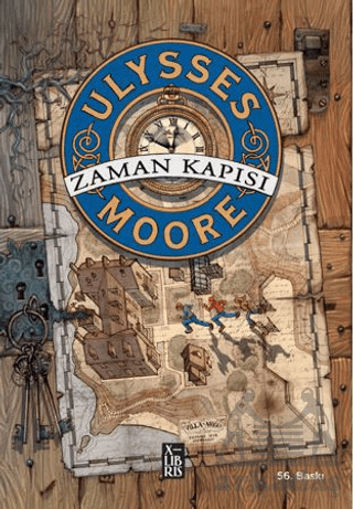 Ulysses Moore 1 – Zaman Kapısı - XLIBRIS