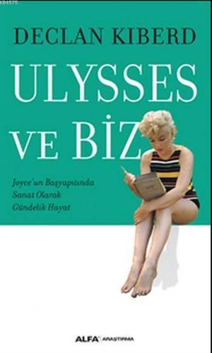 Ulysses Ve Biz - Alfa Yayıncılık