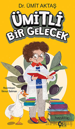 Ümitli Bir Gelecek - ÇokÇocuk Kitap
