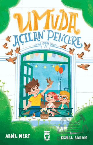 Umuda Açılan Pencere - Timaş Çocuk