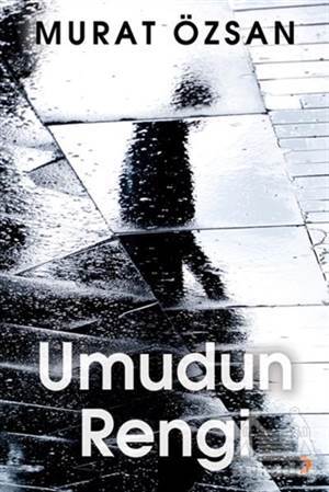 Umudun Rengi - Cinius Yayınları