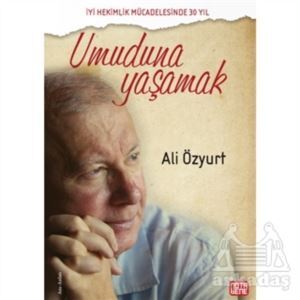 Umuduna Yaşamak - Nota Bene Yayınları