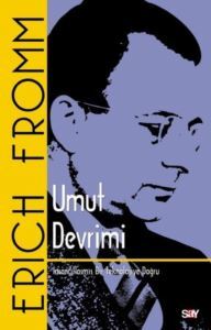 Umut Devrimi-İnsancıllaşmış Bir Teknolojiye Doğru - 1