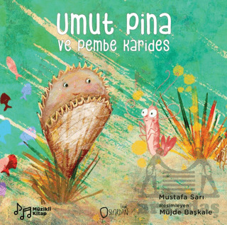 Umut Pina Ve Pembe Karides - Sıfırdan Yayınları