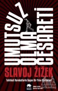 Umutsuz Olma Cesareti - Eksik Parça Yayınları