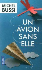 Un Avion Sans Elle - Pocket FR