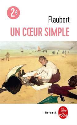 Un coeur simple - Le Livre de Poche