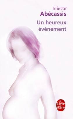 Un heureux evenement - Le Livre de Poche