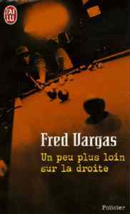 Un Peu Plus Loin Sur La Droite - J'ai lu