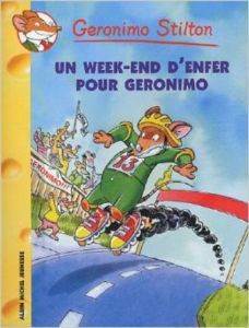 Un week-end d'enfer pour Géronimo (Tome 18) - Albin Michel