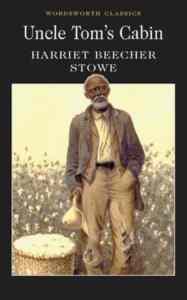 Uncle Tom's Cabin - Wordsworth