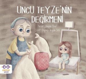 Uncu Teyze'nin Değirmeni - 1