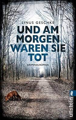Und am Morgen waren sie tot (Jan-Römer-Krimi 2) - Ullstein Verlag