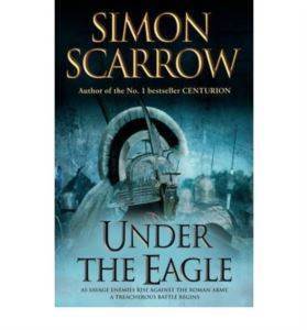 Under the Eagle (Roman Legion 1) - Headline