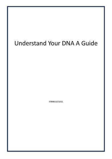 Understand Your DNA A Guide - 1