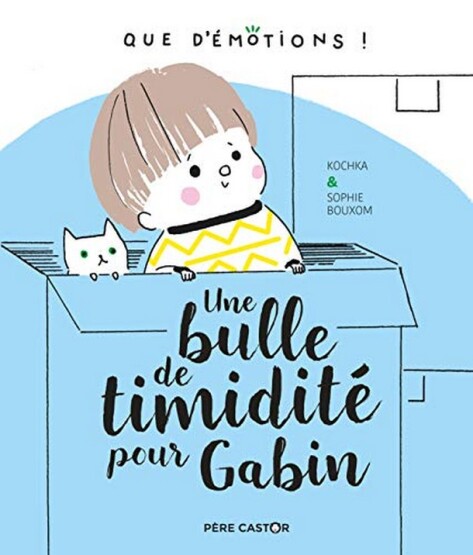 Une bulle de timidité pour Gabin - 1