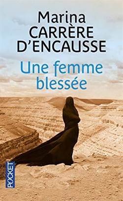 Une Femme Blessee - Pocket FR