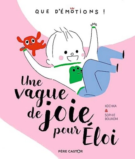 Une vague de joie pour Eloi - Publisher
