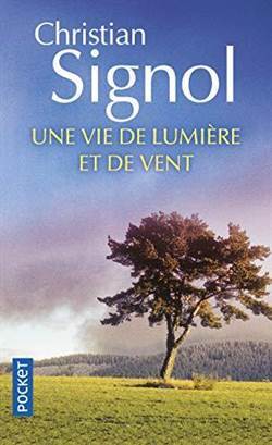 Une Vie De Lumiere Et De Vent - 1