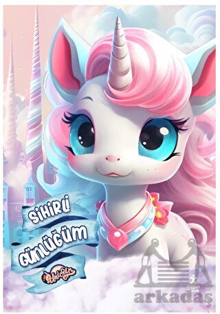 Unicorn Sihirli Günlüğüm - Doğan Çocuk