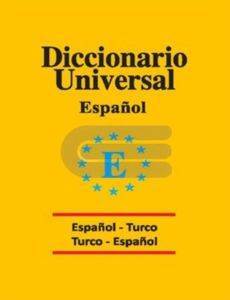Universal Sözlük İspanyolca Türkçe - Türkçe İspanyolca - Engin Hengirmen Yayıncılık
