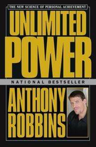 Unlimited Power: The New Science of Personal Achievement - 1