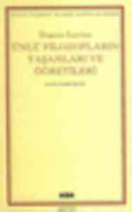 Ünlü Filozofların Yaşamları Ve Öğretileri - Yapı Kredi Yayınları