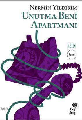 Unutma Beni Apartmanı - Hep Kitap
