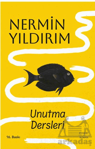 Unutma Dersleri - Everest Yayınları