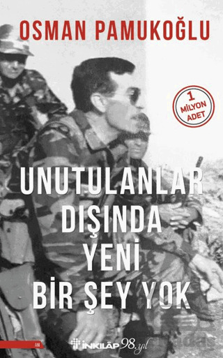 Unutulanlar Dışında Yeni Bir Şey Yok - 1