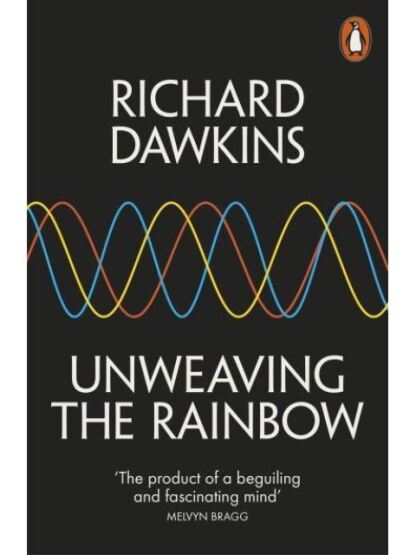 Unweaving The Rainbow - Penguin Books UK