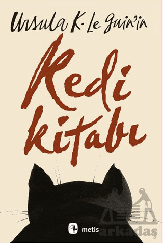 Ursula K. Le Guin’İn Kedi Kitabı - Metis Yayınları