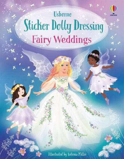 Usborne Sticker Dolly Dressing Fairy Weddings. - Usborne Publishing UK