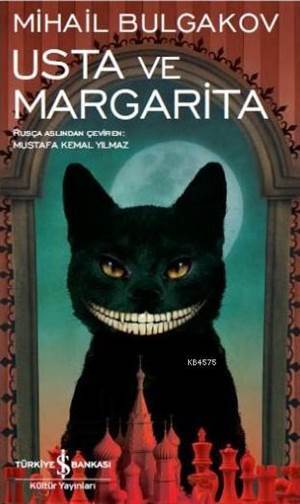 Usta Ve Margarita - İş Bankası Kültür Yayınları
