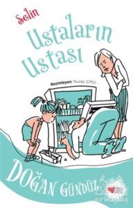 Ustaların Ustası - Selin - Can Çocuk Yayınları