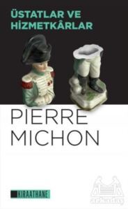 Üstatlar Ve Hizmetkarlar - Kıraathane