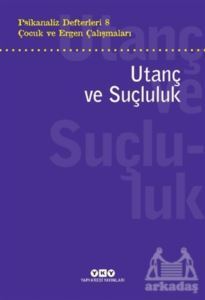 Utanç Ve Suçluluk - 1