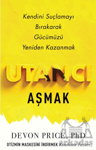 Utancı Aşmak - Butik Yayınları