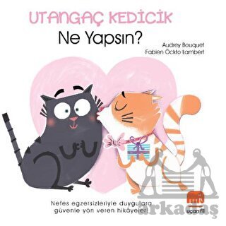 Utangaç Kedicik - Uçan Fil Yayınları
