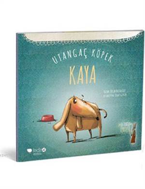 Utangaç Köpek Kaya (3+ Yaş); Leyla Fontenden Öyküler Serisi - 1