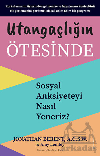 Utangaçlığın Ötesinde - 1