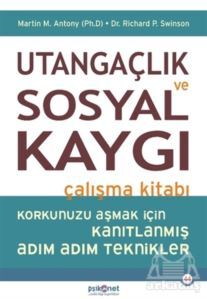 Utangaçlık Ve Sosyal Kaygı Çalışma Kitabı - 1