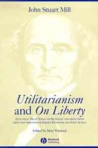 Utilitarianism and Liberty (2nd ed.) - 1