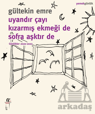 Uyandır Çayı Kızarmış Ekmeği De Sofra Aşktır De - Oğlak Yayıncılık