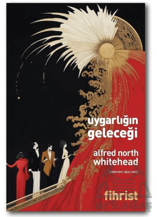 Uygarlığın Geleceği - Fihrist Kitap