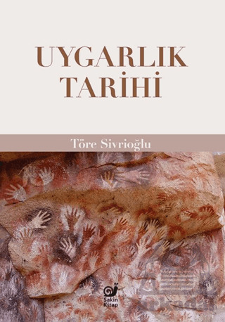 Uygarlık Tarihi - Sakin Kitap