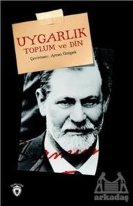 Uygarlık Toplum Ve Din - Dorlion Yayınları