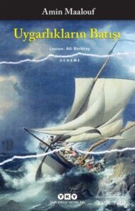 Uygarlıkların Batışı - Yapı Kredi Yayınları