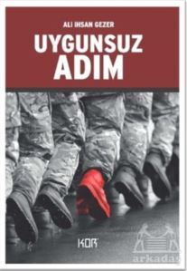 Uygunsuz Adım - Kor Kitap