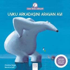 Uyku Arkadaşını Arayan Ayı - 1